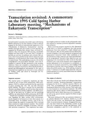 A Commentary on the 1995 Cold Spring Harbor Laboratory Meeting, "Mechanisms of Eukaryot C Transcription"