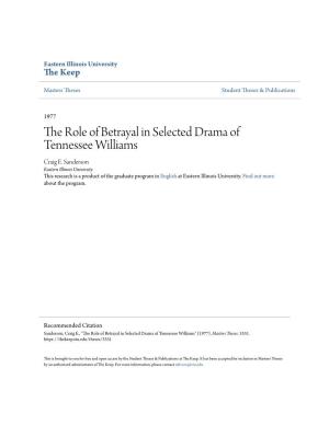 The Role of Betrayal in Selected Drama of Tennessee Williams Craig E