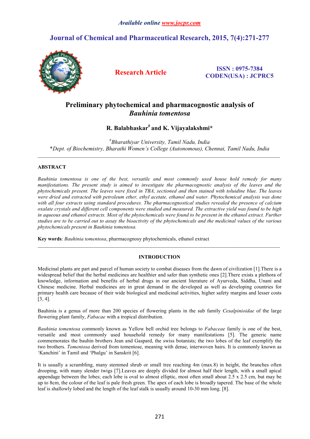 Preliminary Phytochemical and Pharmacognostic Analysis of Bauhinia Tomentosa