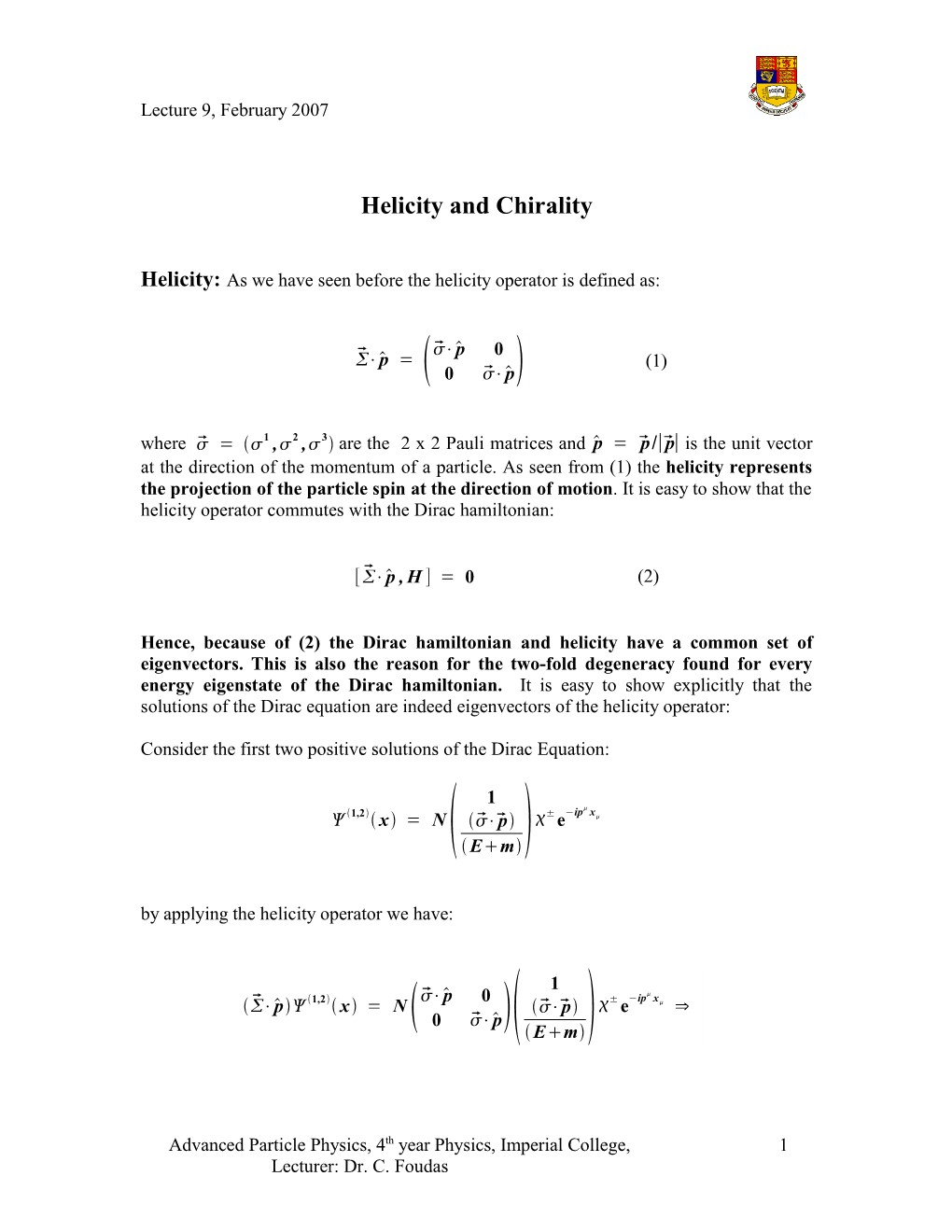 Helicity and Chirality