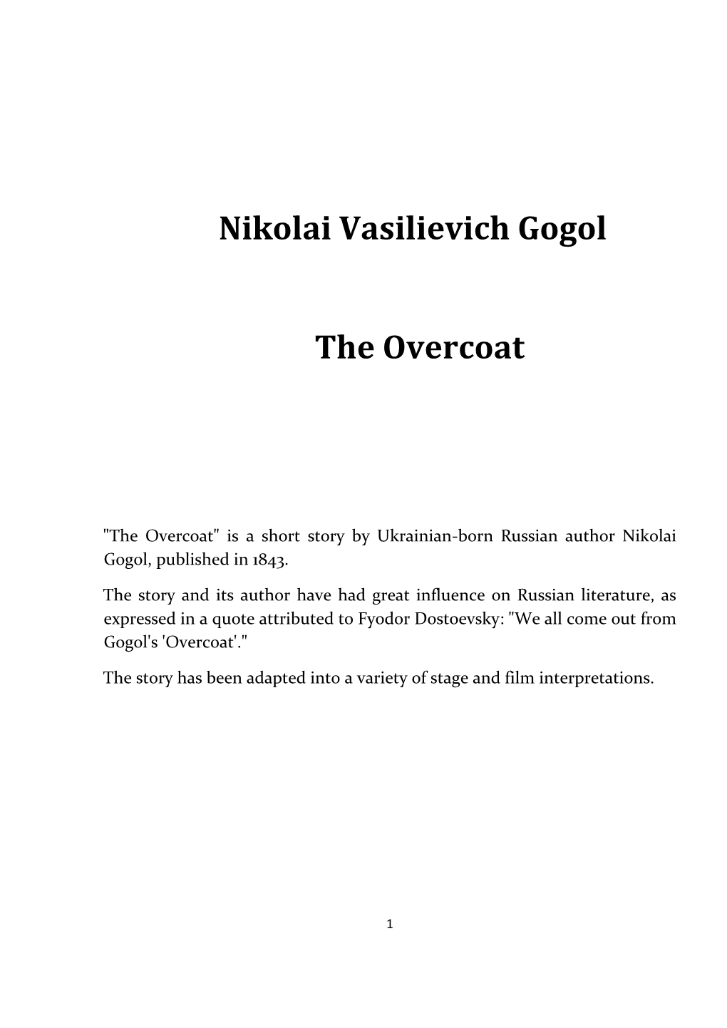 Nikolai Vasilievich Gogol the Overcoat