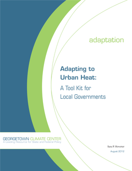Adapting to Urban Heat: a Tool Kit for Local Governments