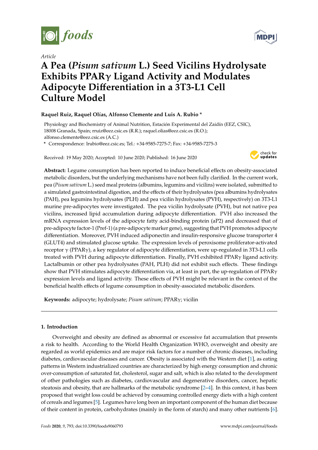 A Pea (Pisum Sativum L.) Seed Vicilins Hydrolysate Exhibits Pparγ Ligand Activity and Modulates Adipocyte Diﬀerentiation in a 3T3-L1 Cell Culture Model