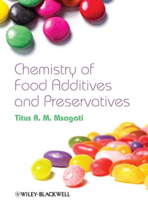 Chemistry of Food Additives and Preservatives and Preservatives Chemistry of Food Additives Titus A