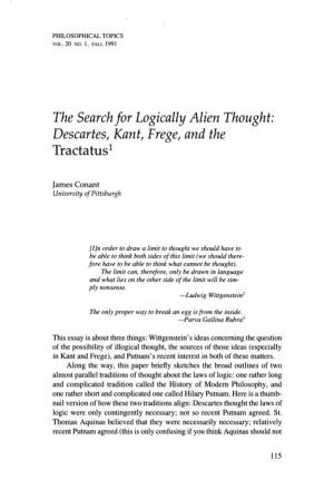 The Search Jor Logically Alien Thought: Descartes, Kant, Frege, and the Tractatus1