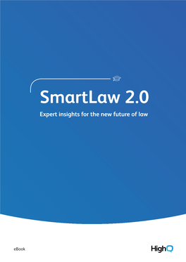 Smartlaw 2.0 Expert Insights for the New Future of Law