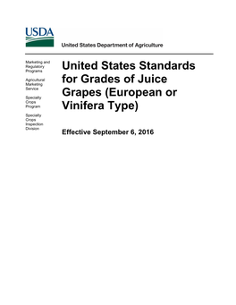 United States Standards for Grades of Juice Grapes (European Or Vinifera