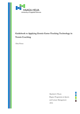 Guidebook to Applying Zenniz Game-Tracking Technology in Tennis Coaching
