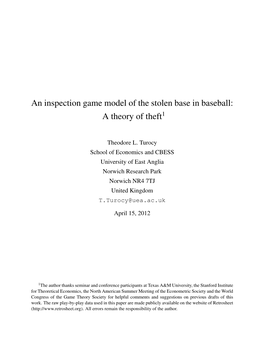An Inspection Game Model of the Stolen Base in Baseball: a Theory of Theft1