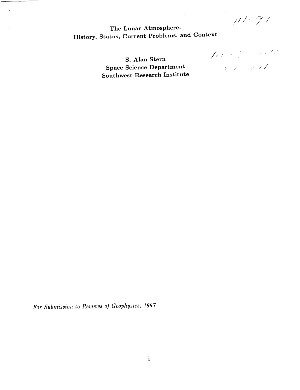 The Lunar Atmosphere: History, Status, Current Problems, and Context S. Alan Stern Space Science Department Southwest Research I