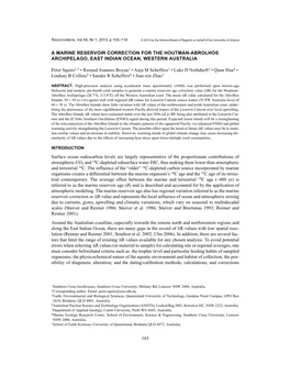 103 a MARINE RESERVOIR CORRECTION for the HOUTMAN-ABROLHOS ARCHIPELAGO, EAST INDIAN OCEAN, WESTERN AUSTRALIA Peter Squire1,2 •