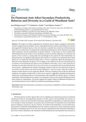 Do Dominant Ants Affect Secondary Productivity, Behavior and Diversity in a Guild of Woodland Ants?