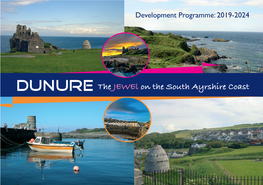 DUNURE the Jewel on the South Ayrshire Coast Dunure the JEWEL on the South Ayrshire Coast