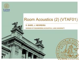 Room Acoustics (2) (VTAF01)