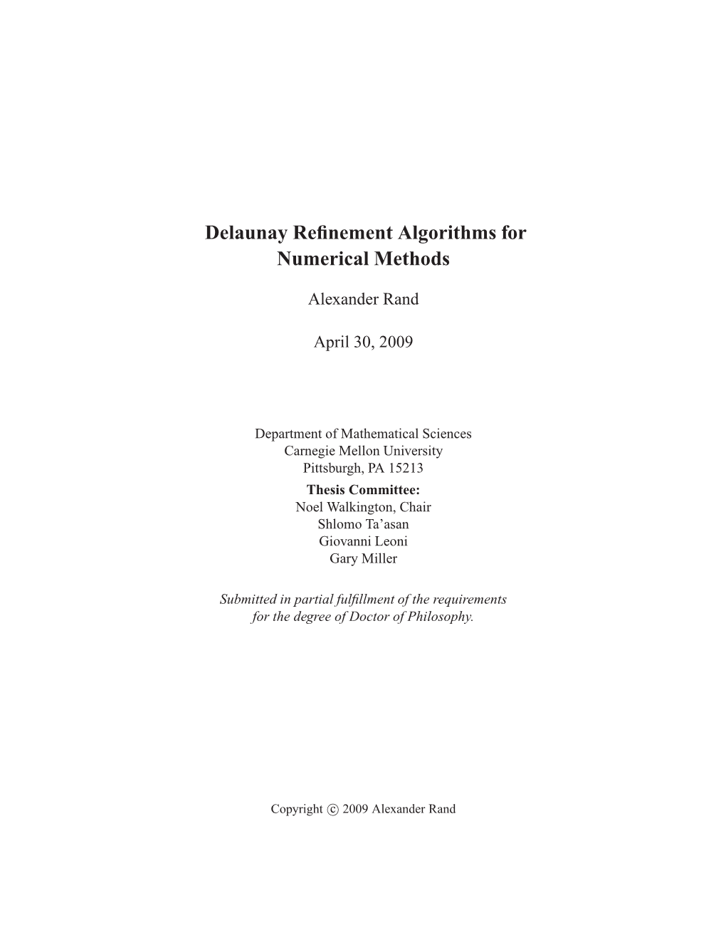 Delaunay Refinement Algorithms for Numerical Methods