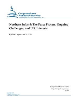Northern Ireland: the Peace Process, Ongoing Challenges, and U.S. Interests
