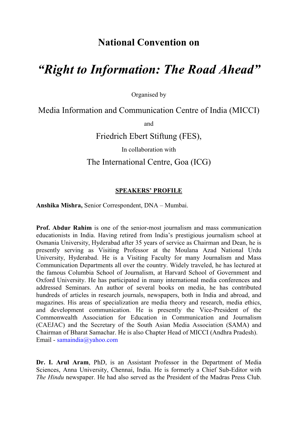 “Right to Information: the Road Ahead”