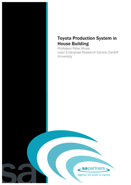 Toyota Production System in House Building Prof Peter Hines