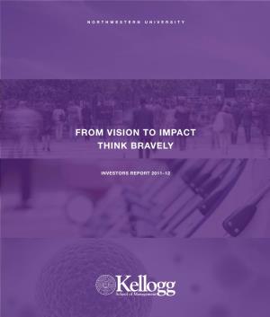 From Vision to Impact Think Bravely