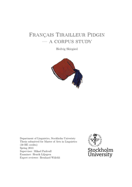 Français Tirailleur Pidgin — a Corpus Study