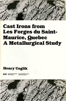 Cast Irons from Les Forges Du Saint- Maurice, Quebec a Metallurgical Study