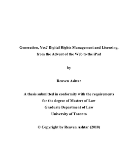 Generation, Yes? Digital Rights Management and Licensing, from the Advent of the Web to the Ipad