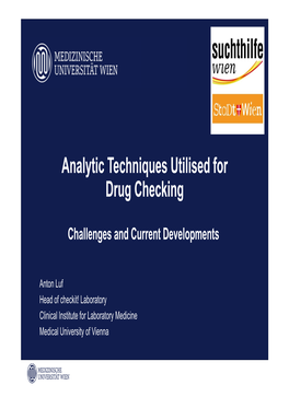 Analytic Techniques Utilised for Drug Checking