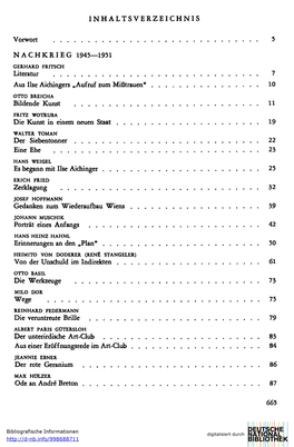 INHALTSVERZEICHNIS Vorwort 5 NACHKRIEG 1945—1951 Literatur 7 Aus Ilse Aichingers „Aufruf Zum Mißtrauen" 10 Bildende Ku