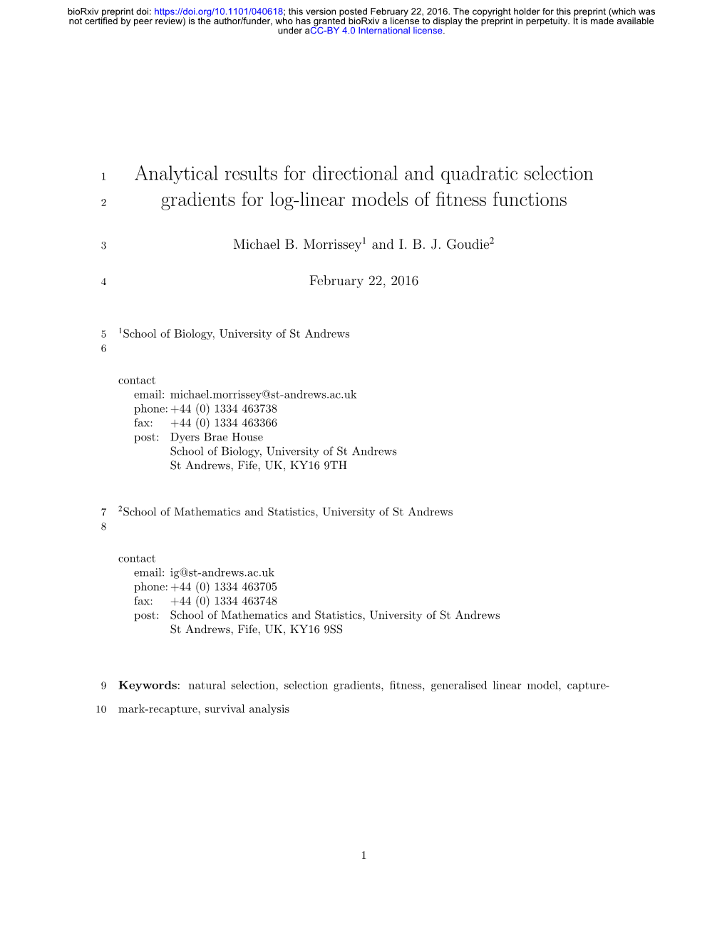 Analytical Results for Directional and Quadratic Selection Gradients for Log