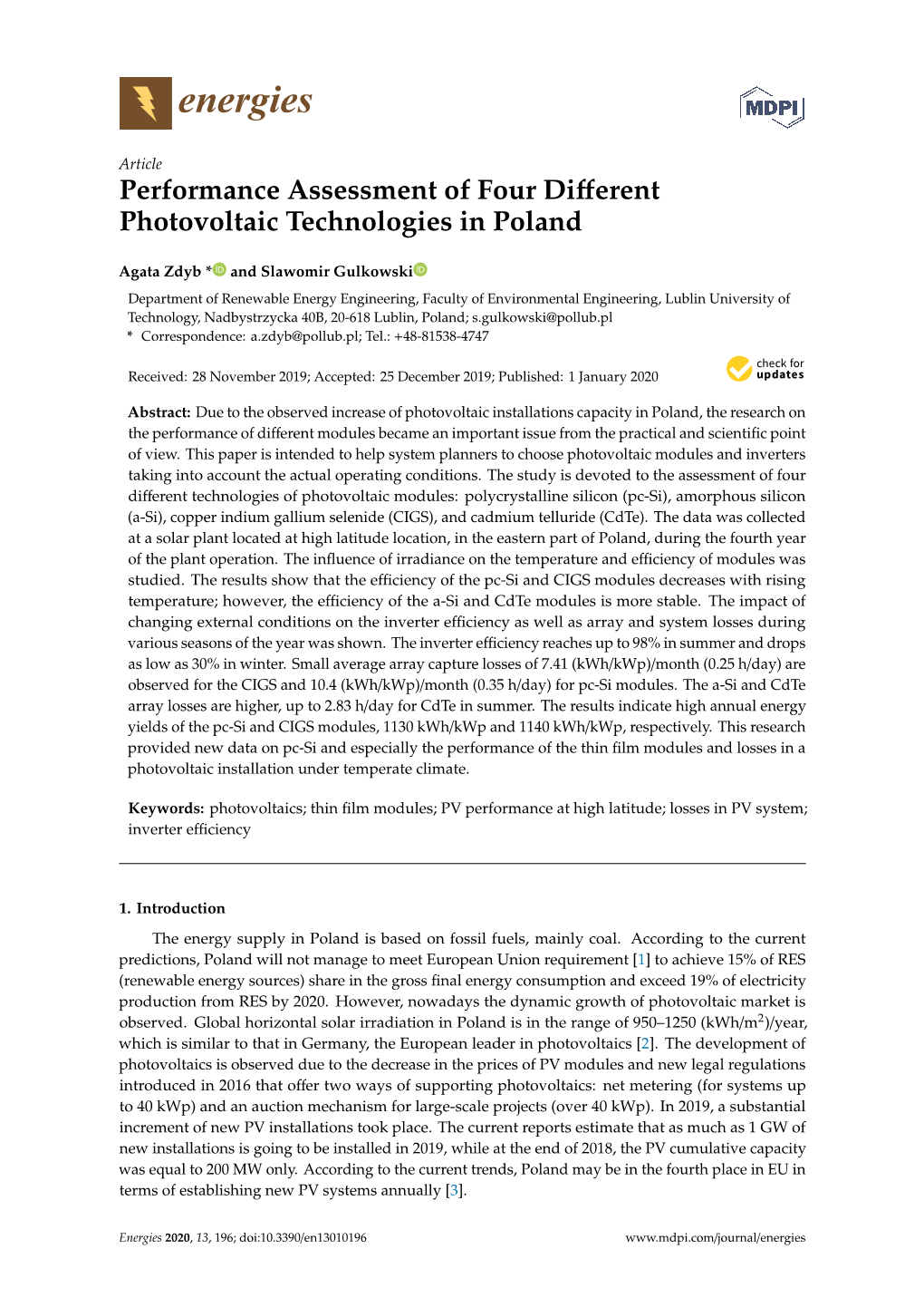 Performance Assessment of Four Different Photovoltaic Technologies