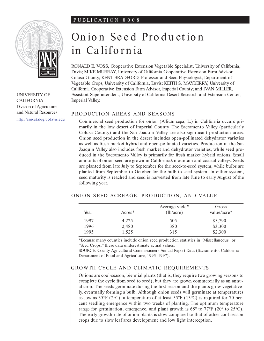 Onion Seed Production in California