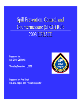 Spill Prevention, Control, and Countermeasure (SPCC) Rule