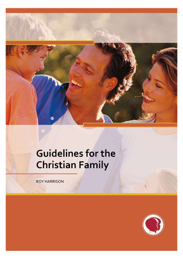 Guidelines for the Christian Family