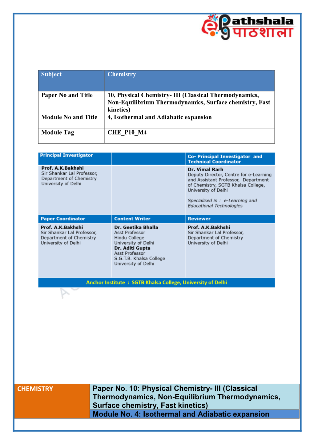 III (Classical Thermodynamics, Non-Equilibrium Thermodynamics, Surface Chemistry, Fast Kinetics) Module No and Title 4, Isothermal and Adiabatic Expansion