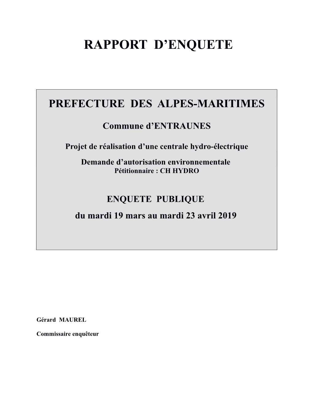 V50-19 Mai Enquête Entraunes