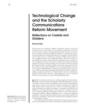 Technological Change and the Scholarly Communications Reform Movement Reflections on Castells and Giddens