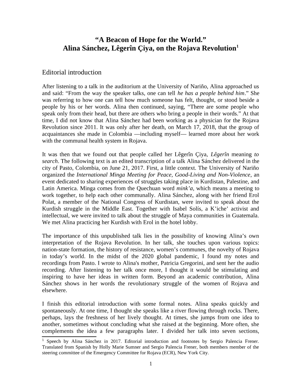 Alina Sánchez, Lêgerîn Çiya, on the Rojava Revolution1