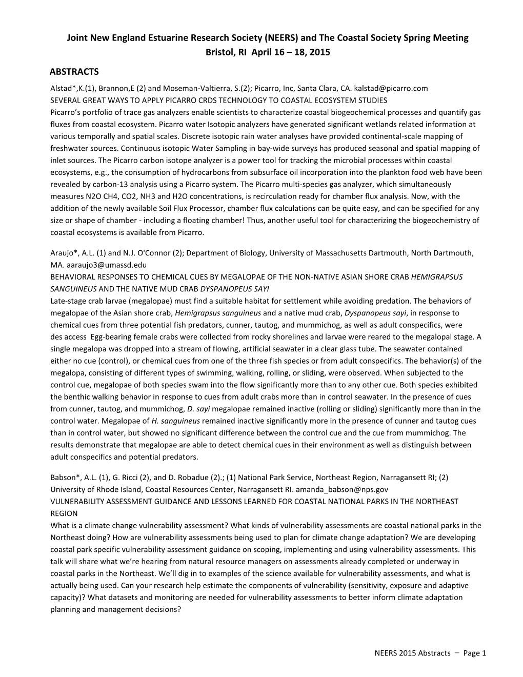 Joint New England Estuarine Research Society (NEERS) and the Coastal Society Spring Meeting Bristol, RI April 16 – 18, 2015