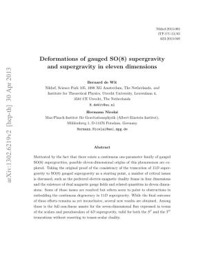 Deformations of Gauged SO (8) Supergravity and Supergravity In