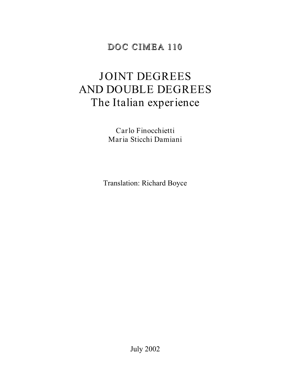 JOINT DEGREES and DOUBLE DEGREES the Italian Experience