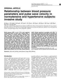 Relationship Between Blood Pressure Parameters and Pulse Wave Velocity in Normotensive and Hypertensive Subjects: Invasive Study