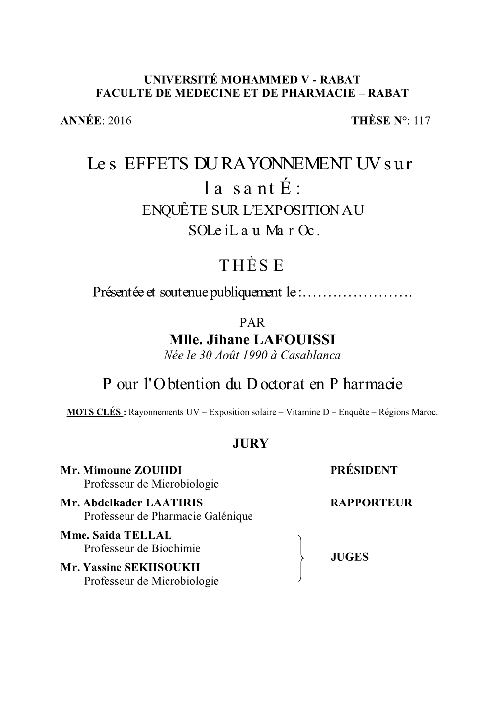 Les EFFETS DU RAYONNEMENT UV Sur La Santé : ENQUÊTE SUR L’EXPOSITION AU Soleil Au Maroc