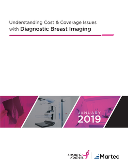 Understanding Cost & Coverage Issues with Diagnostic Breast Imaging