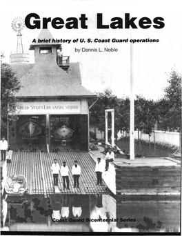 A Brief History of U. S. Coast Guard Operations by Dennis L