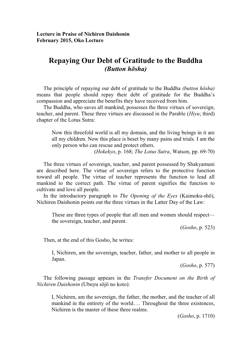 Repaying Our Debt of Gratitude to the Buddha (Button Hōsha)