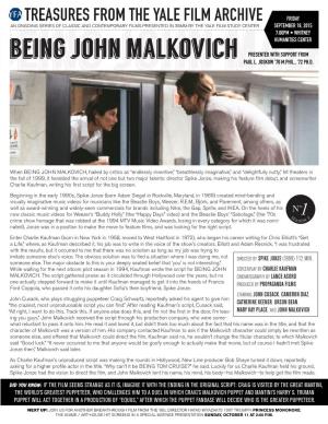 Being John Malkovich PRESENTED with SUPPORT from Being John Malkovichpaul L