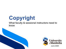 Copyright What Faculty & Sessional Instructors Need to Know