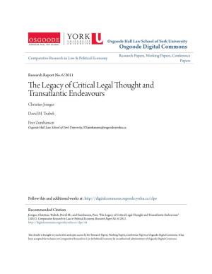 The Legacy of Critical Legal Thought and Transatlantic Endeavours Christian Joerges
