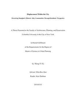 Displacement Within the City a Thesis Presented to the Faculty Of
