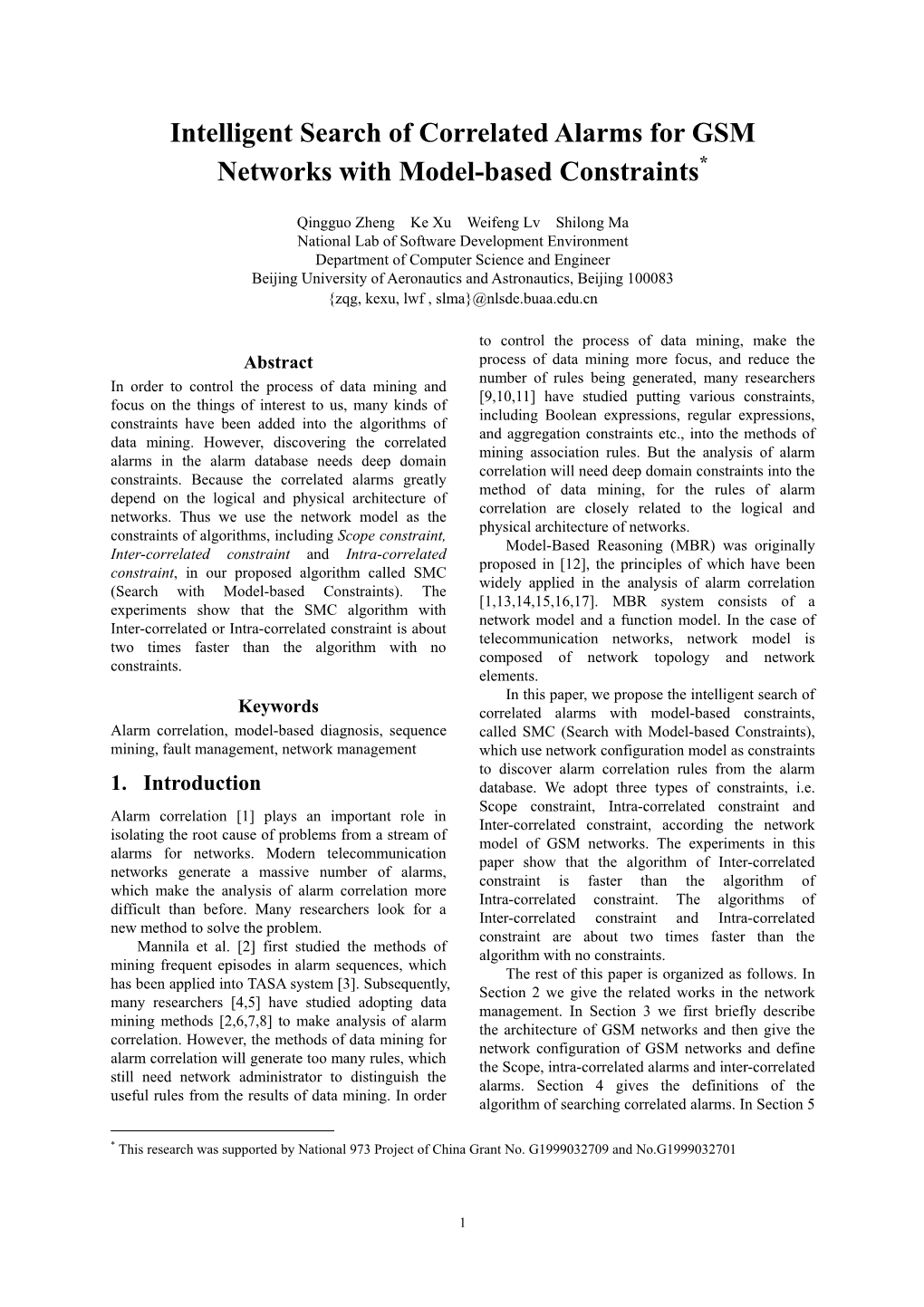 Intelligent Search of Correlated Alarms for GSM Networks with Model-Based Constraints*